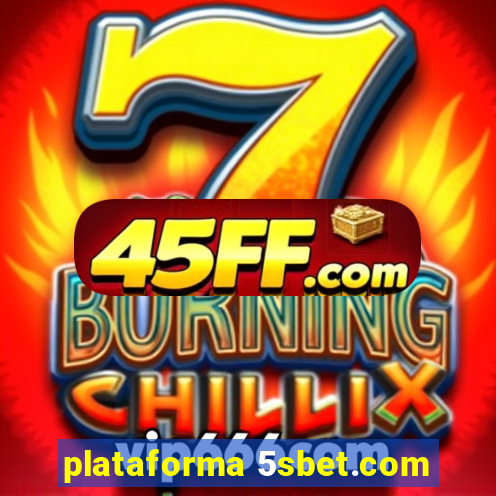 plataforma 5sbet.com